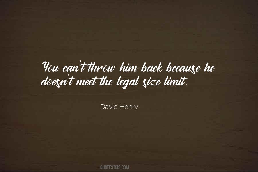 David Henry Quotes #1047886