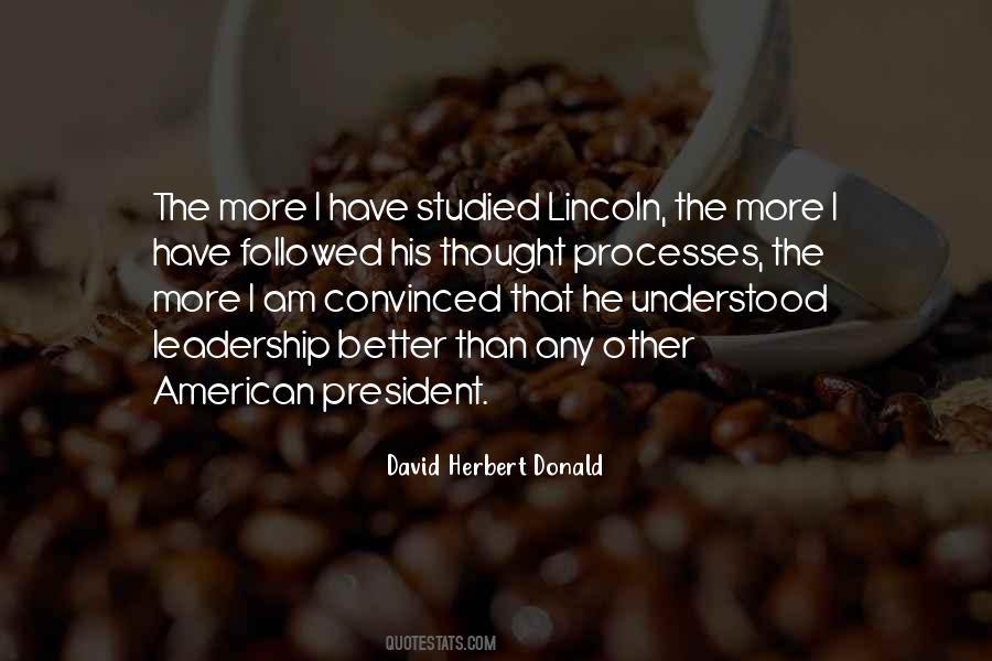 David Herbert Donald Quotes #1219717