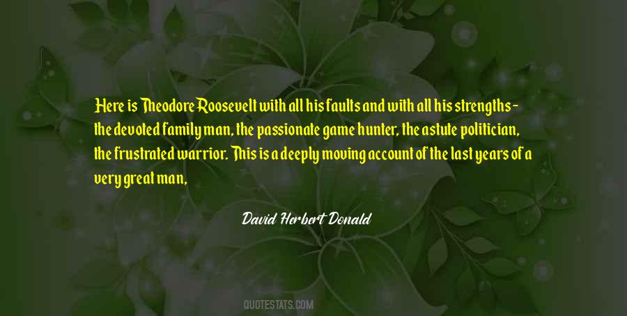 David Herbert Donald Quotes #460284