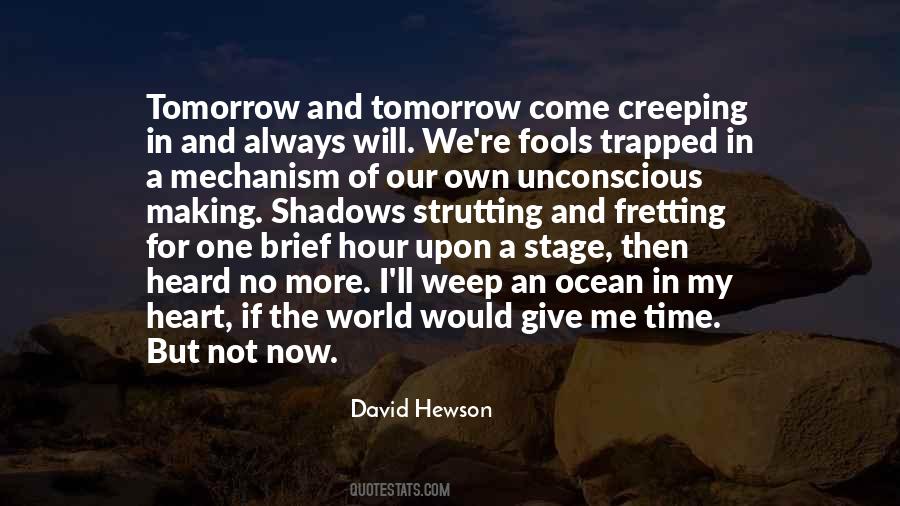 David Hewson Quotes #1616331