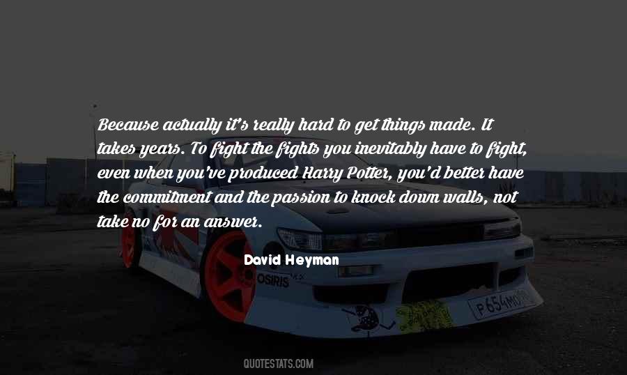 David Heyman Quotes #1081612