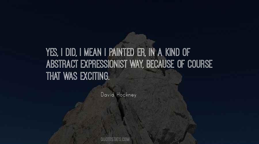 David Hockney Quotes #1405325