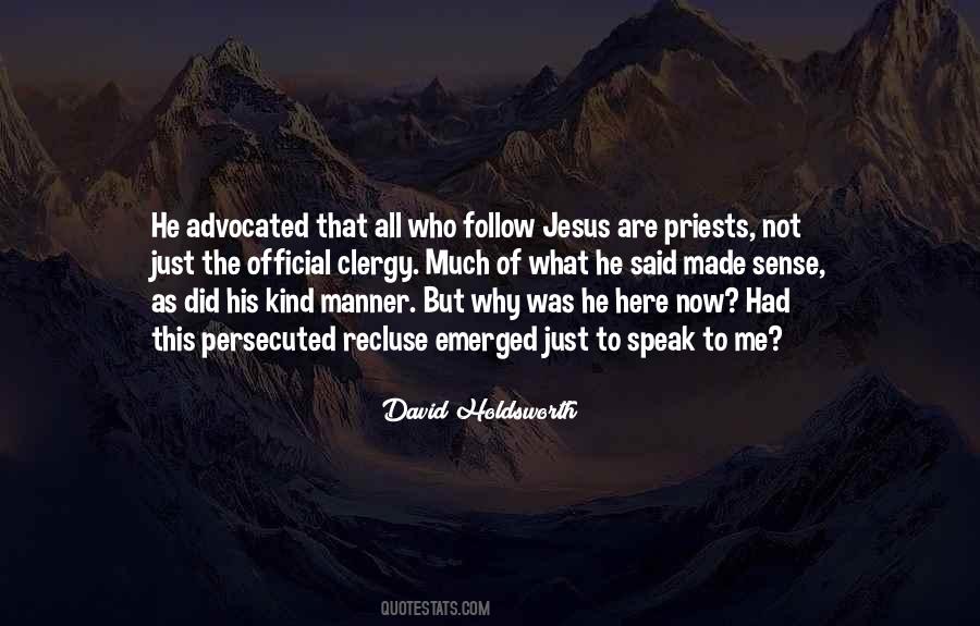 David Holdsworth Quotes #1250141