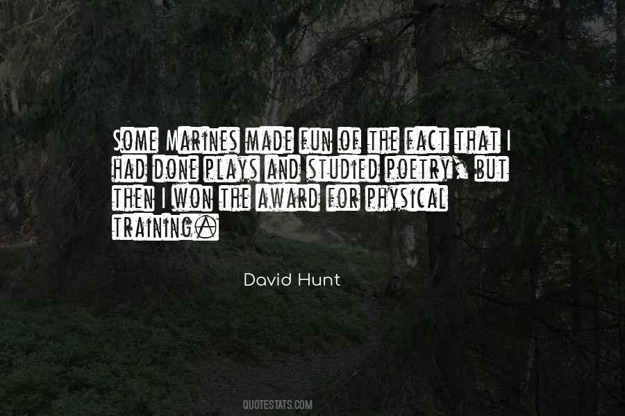 David Hunt Quotes #964603