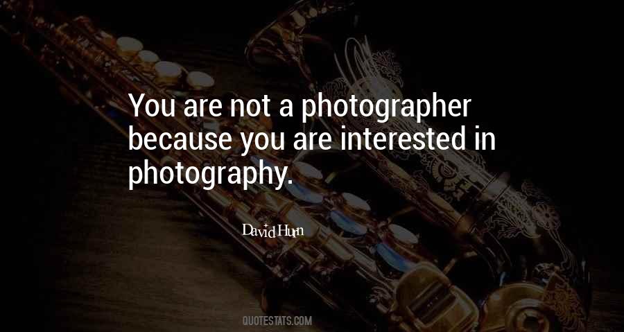 David Hurn Quotes #1710533