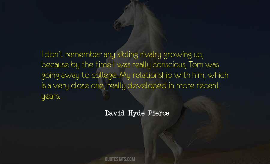 David Hyde Pierce Quotes #1003006 David Hyde Pierce Quotes #1003006