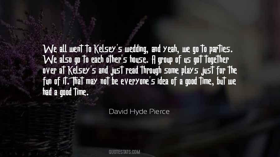David Hyde Pierce Quotes #1032351