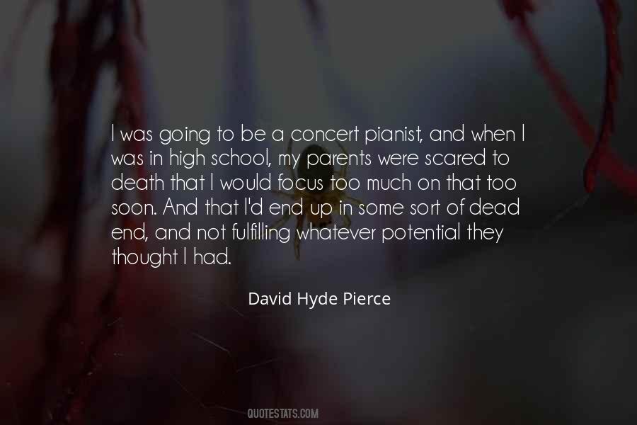 David Hyde Pierce Quotes #1602651