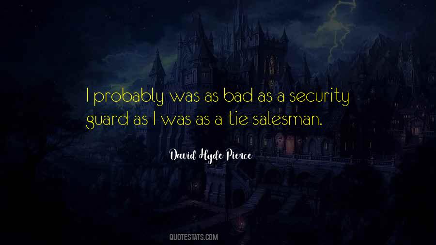 David Hyde Pierce Quotes #1866380