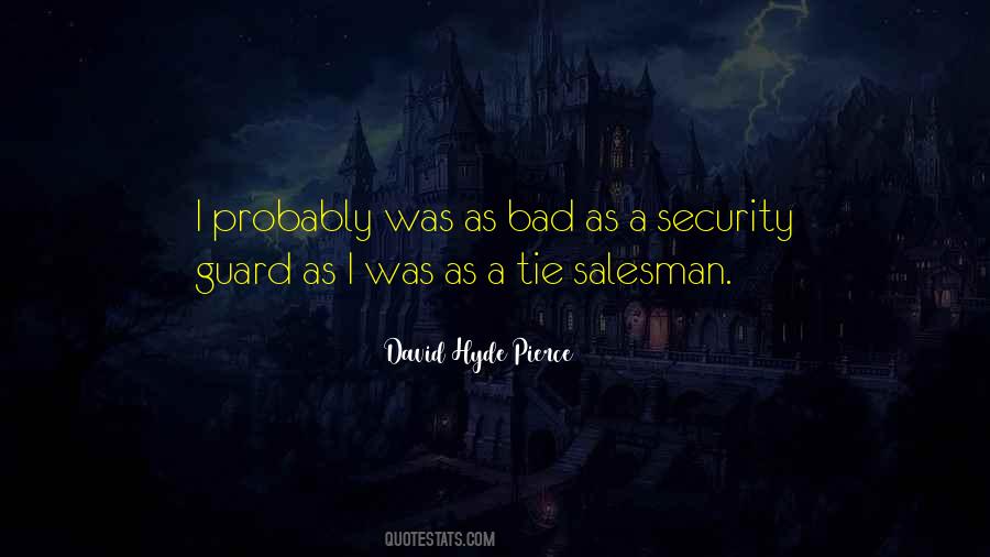 David Hyde Pierce Quotes #1866380 David Hyde Pierce Quotes #1866380
