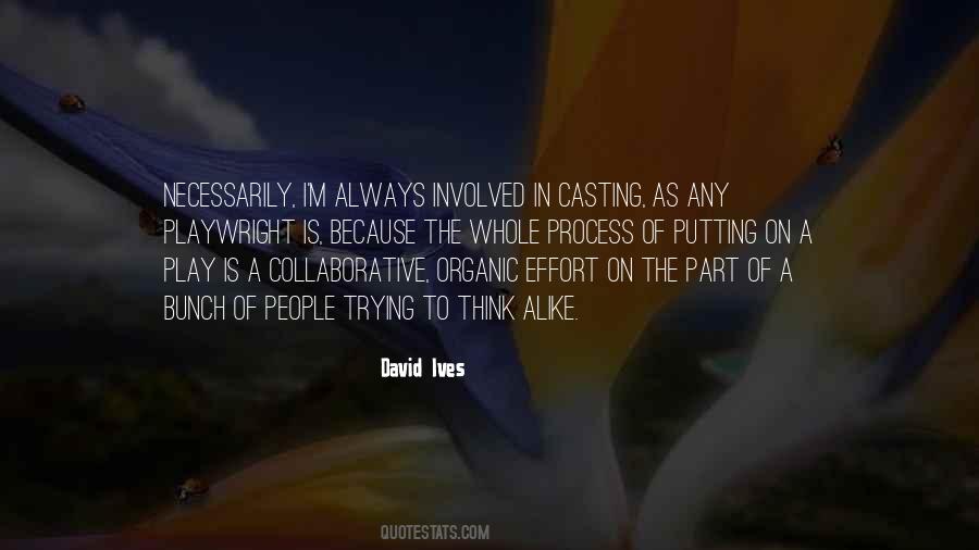 David Ives Quotes #1519099