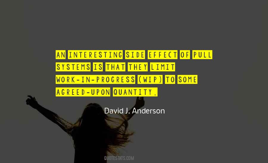 David J. Anderson Quotes #1468799