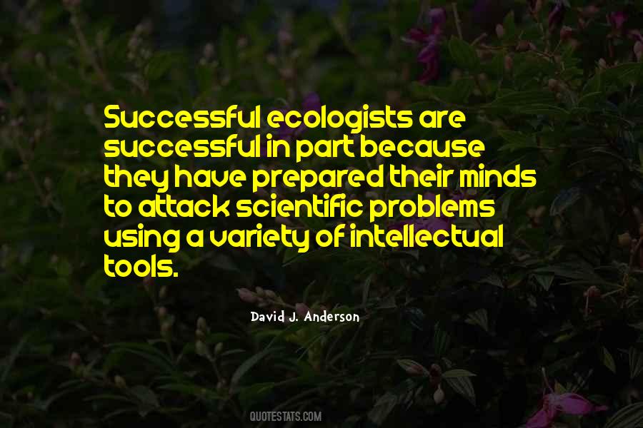 David J. Anderson Quotes #406989