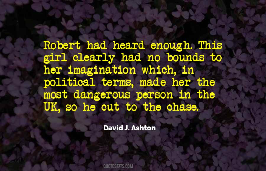 David J. Ashton Quotes #1293069 David J. Ashton Quotes #1293069