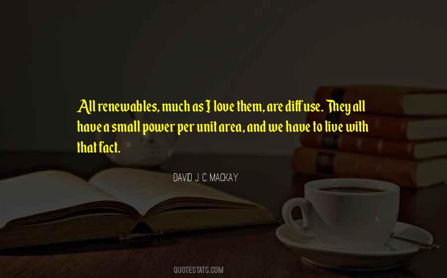 David J. C. MacKay Quotes #1364892