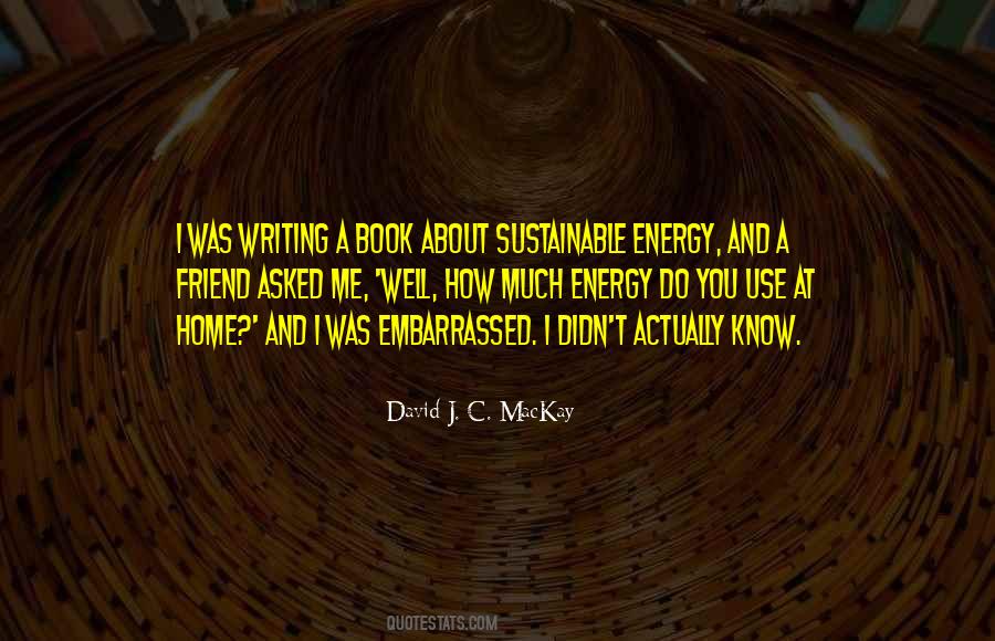 David J. C. MacKay Quotes #488444