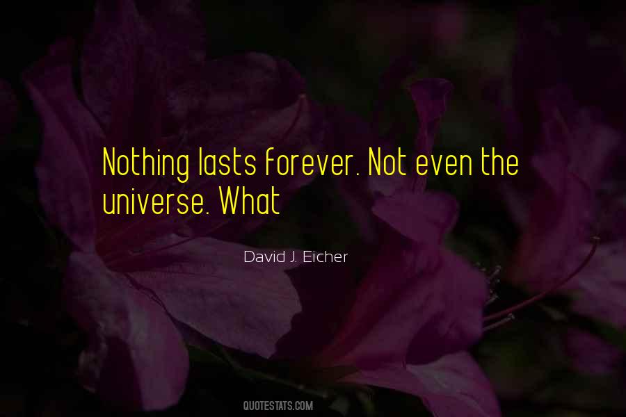 David J. Eicher Quotes #313558