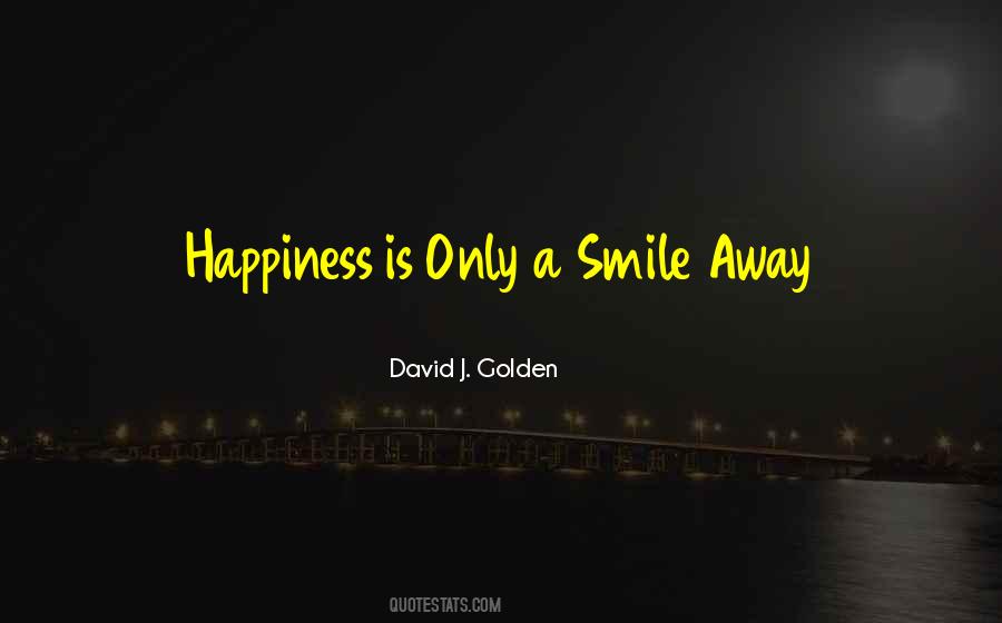 David J. Golden Quotes #798856