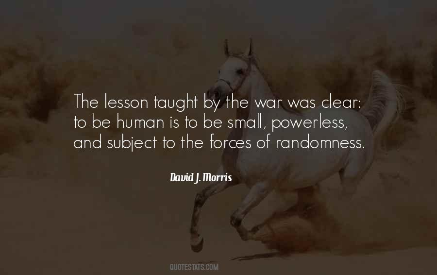 David J. Morris Quotes #1839907 David J. Morris Quotes #1839907