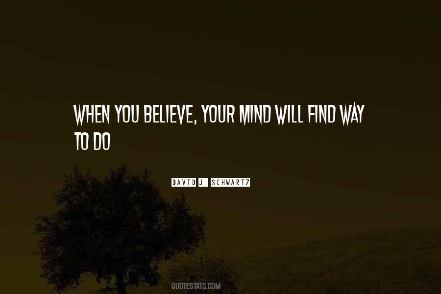 David J. Schwartz Quotes #1060508