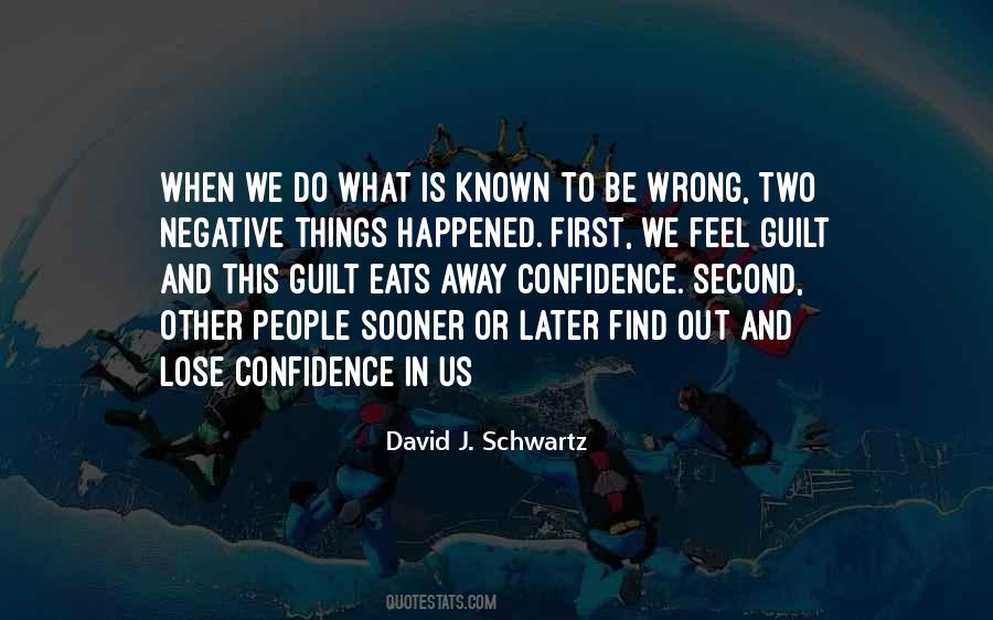 David J. Schwartz Quotes #1095770