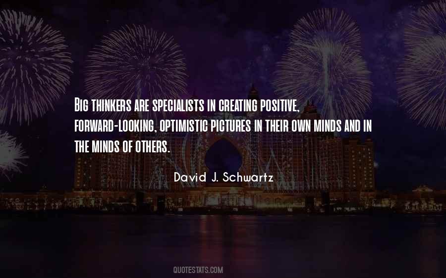 David J. Schwartz Quotes #1107534