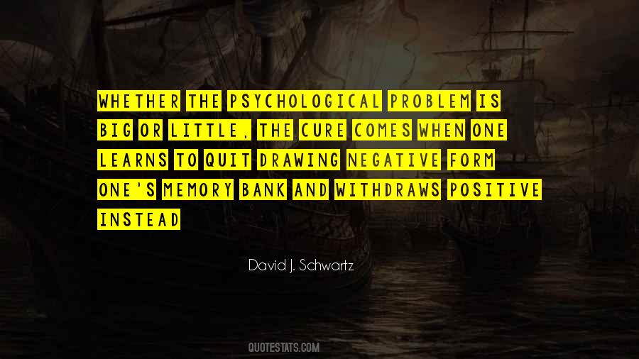 David J. Schwartz Quotes #1228993