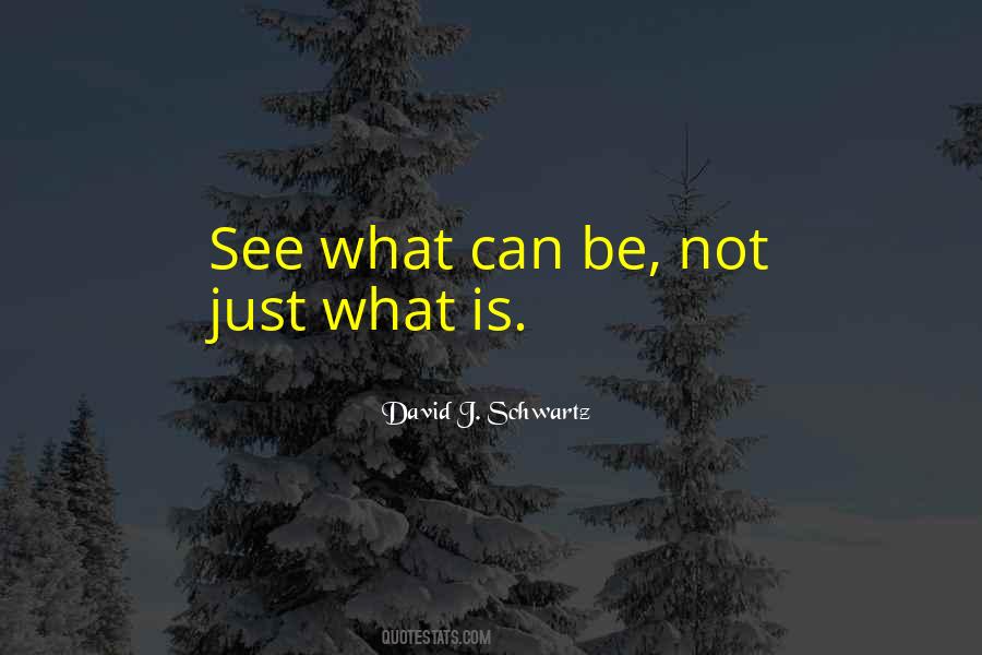 David J. Schwartz Quotes #1436991