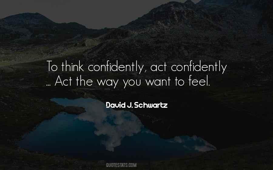 David J. Schwartz Quotes #1707606