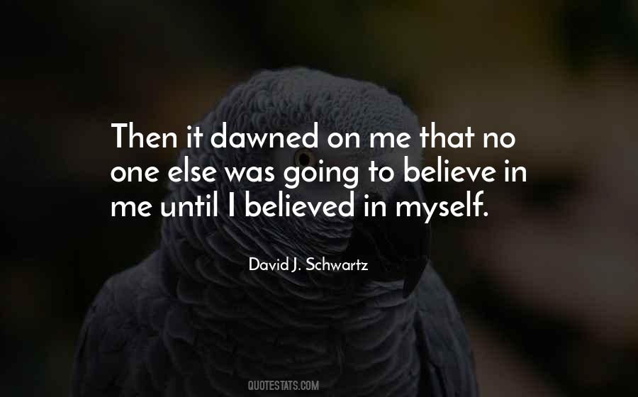 David J. Schwartz Quotes #18340