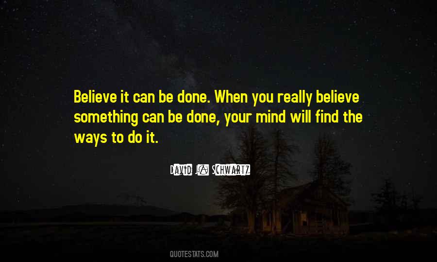David J. Schwartz Quotes #1872149