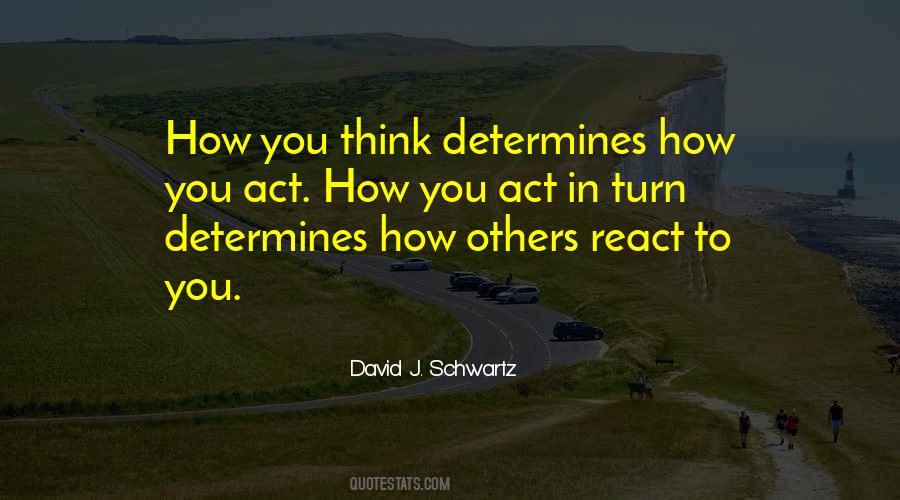David J. Schwartz Quotes #199761