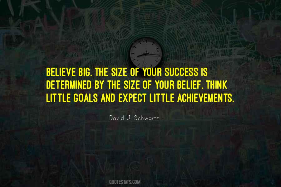 David J. Schwartz Quotes #413553