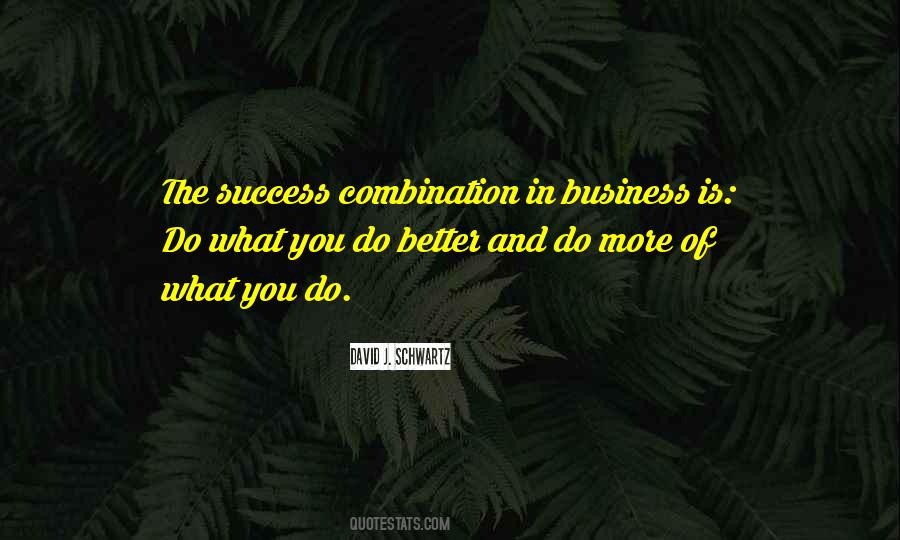 David J. Schwartz Quotes #597481