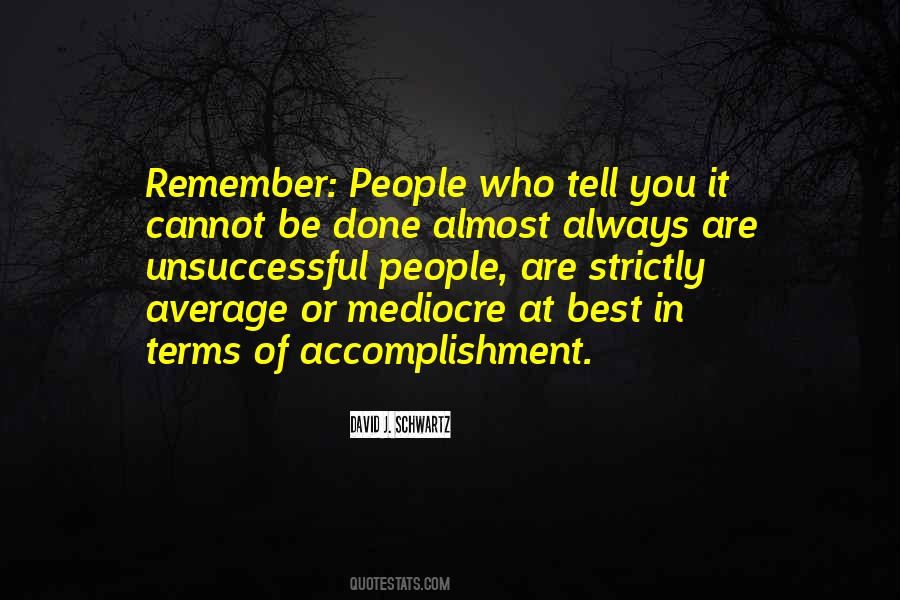 David J. Schwartz Quotes #665643