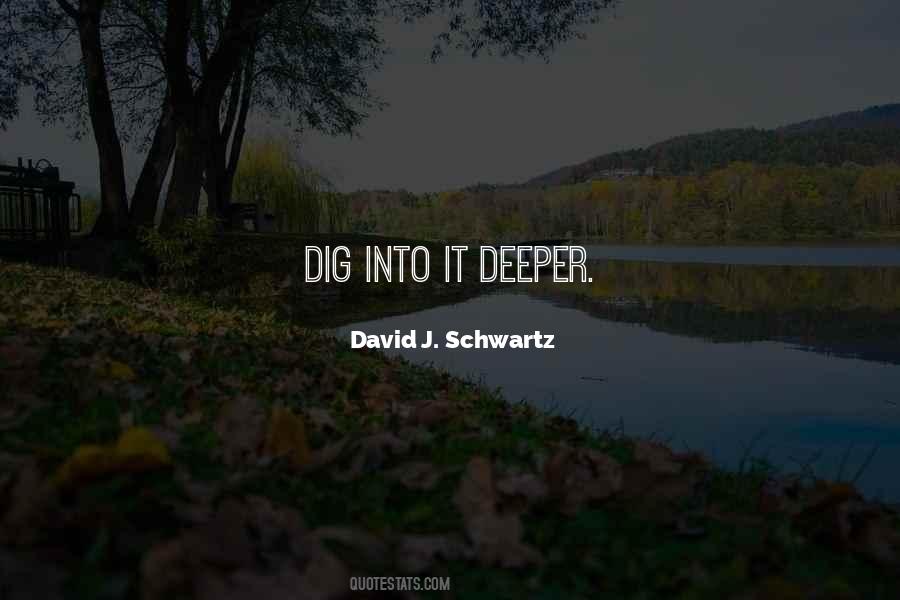 David J. Schwartz Quotes #746934