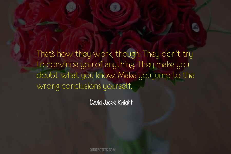 David Jacob Knight Quotes #1634457
