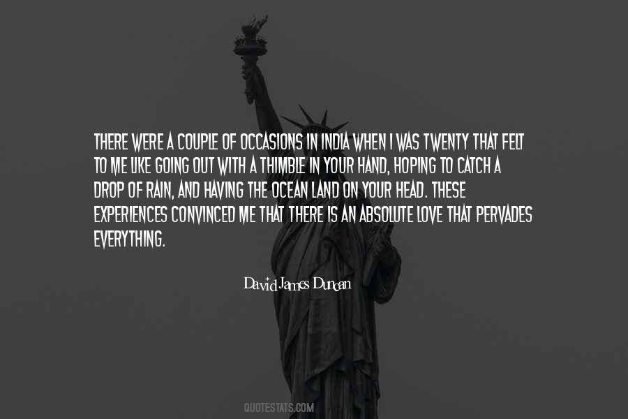 David James Duncan Quotes #1779441