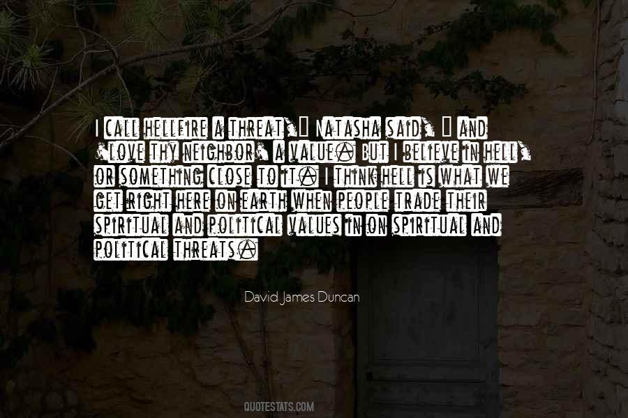 David James Duncan Quotes #260557 David James Duncan Quotes #260557