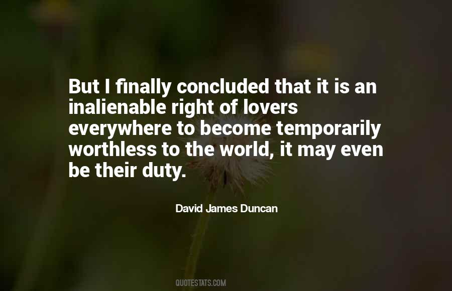 David James Duncan Quotes #490393