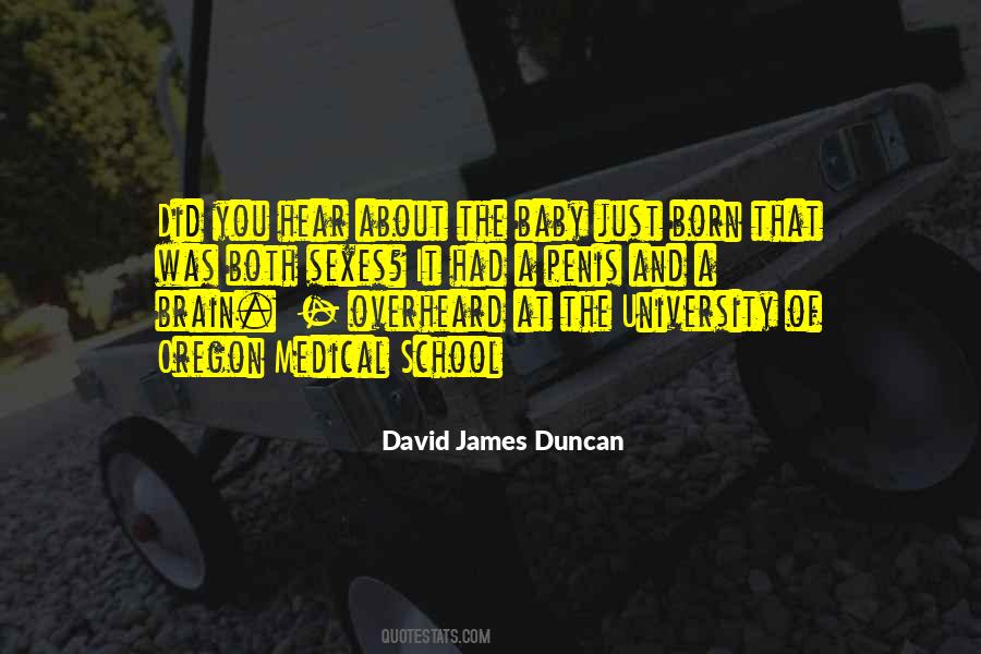 David James Duncan Quotes #796970