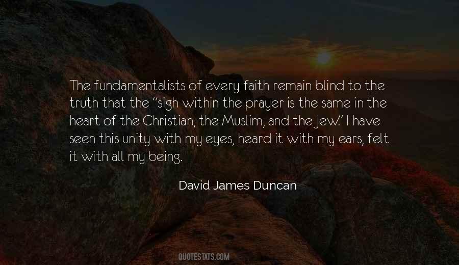 David James Duncan Quotes #97435