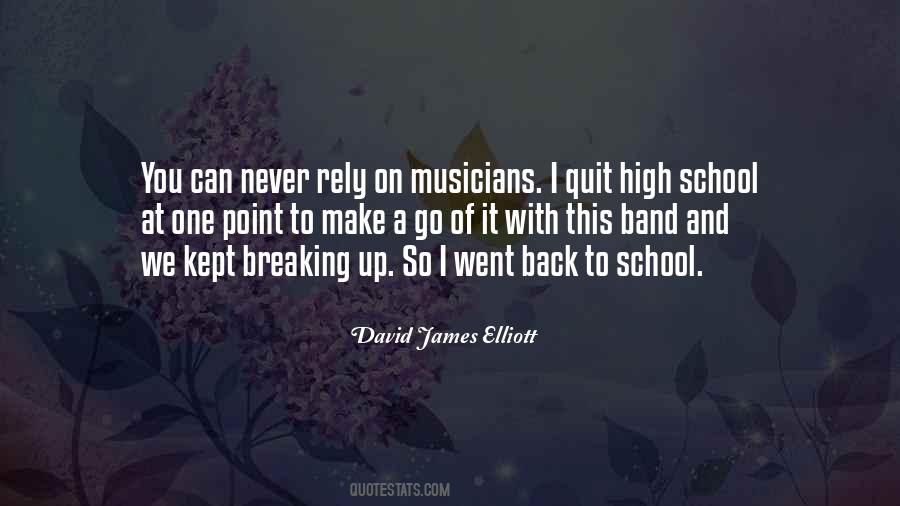 David James Elliott Quotes #1174602