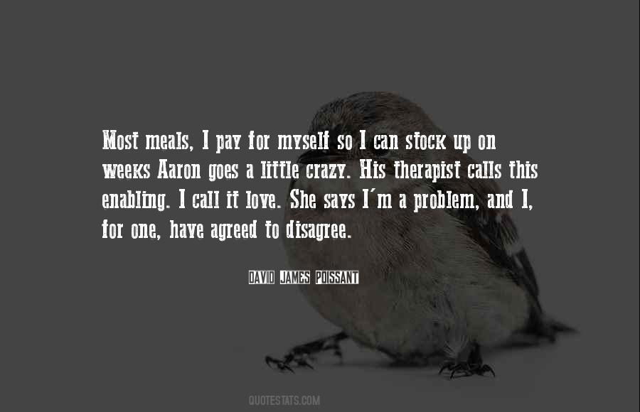David James Poissant Quotes #850829