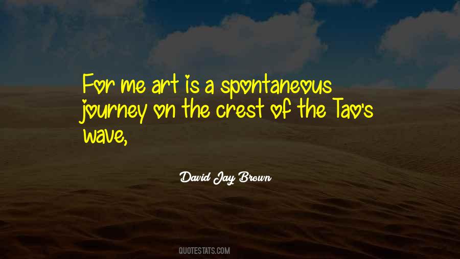 David Jay Brown Quotes #346785