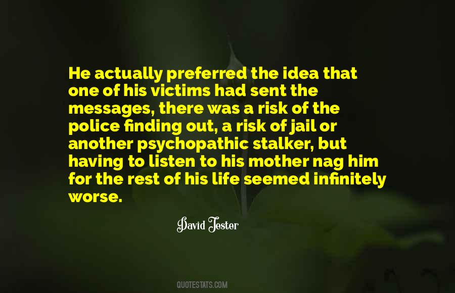 David Jester Quotes #1294205