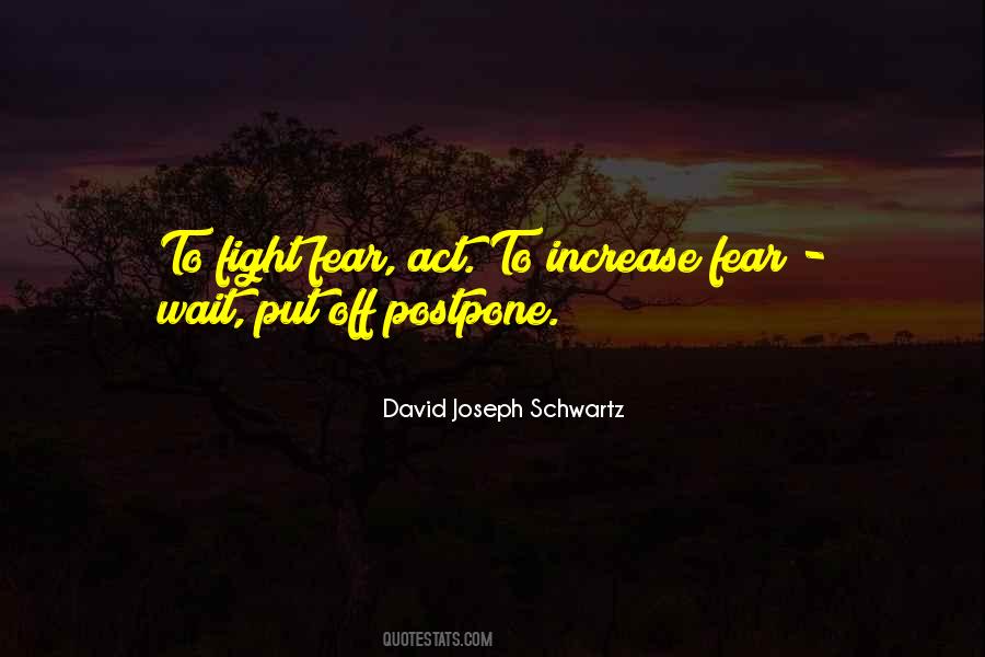 David Joseph Schwartz Quotes #312596