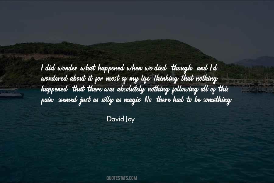 David Joy Quotes #1015887