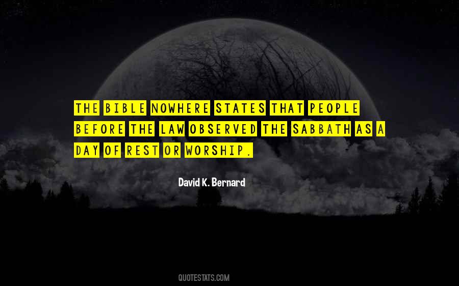 David K. Bernard Quotes #1636254