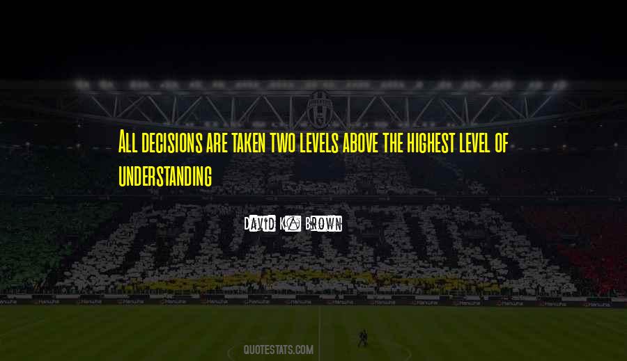 David K. Brown Quotes #1605961 David K. Brown Quotes #1605961
